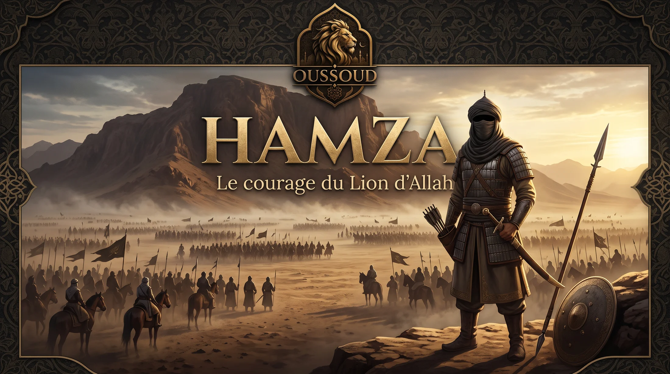 Couverture de la bande dessinée Hamza — Le courage du Lion d'Allah, un guerrier en armure devant une armée dans le désert